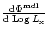 $\frac{{\rm d \Phi^{\rm mdl}}}
{{\rm d\, Log}\,L_{\rm x}}$