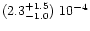 $(2.3^{+1.5}_{-1.0})\ 10^{-4}$