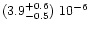 $(3.9^{+0.6}_{-0.5})\ 10^{-6}$