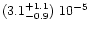 $(3.1^{+1.1}_{-0.9})\ 10^{-5}$