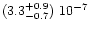 $(3.3^{+0.9}_{-0.7})\ 10^{-7}$