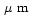 $\,\mbox{$\mu$ m}$