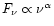 $F_\nu \propto \nu^{\alpha}$