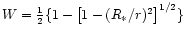 $W = {1\over2}\{ 1- \left[ 1-(R_{*}/r)^2
\right] ^{1/2}\}$