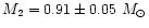 $M_2 = 0.91 \pm 0.05~M_{\odot}$