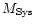 $M_{\rm Sys}$