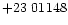 $+23\ 01148$