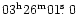 $03^{\rm h}26^{\rm m}01\hbox{$.\!\!^{\rm s}$ }0$