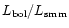 $L_{\rm bol}/L_{\rm smm}$
