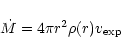 \begin{displaymath}\dot{M} = 4\pi r^{2} \rho(r) v_{\rm exp}
\end{displaymath}