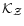 $\cal {K}_Z$