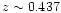 $z \sim 0.437$