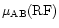 $\mu_{\rm AB} ({\rm RF})$