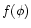 $f(\phi )$