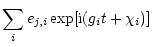 $\displaystyle \sum_{i} e_{j,i}\exp[{\rm i}(g_i t+\chi_i)]$