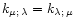 $k_{\mu;\,\lambda}=k_{\lambda;\,\mu}$