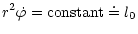 $\displaystyle {r^2\dot{\varphi} = {\rm constant} \doteq l_0}$