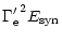 $\displaystyle {\Gamma'_{\rm e}}^{2} E_{\rm syn}$