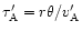 $\tau'_{\rm A} = r\theta/v'_{\rm A}$