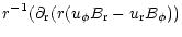 $\displaystyle r^{-1} (\partial_{\rm r}(r
(u_\phi B_{\rm r} - u_{\rm r} B_\phi))$