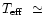 $\mbox{$T_{\rm eff}$ }\simeq$