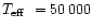 $\mbox{$T_{\rm eff}$ }= 50\,000$