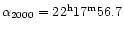 $\alpha_{2000}=22^{\rm h}17^{\rm m}56.7$
