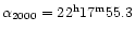 $\alpha_{2000}=22^{\rm h}17^{\rm m}55.3$