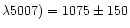 $\lambda 5007)=1075\pm 150$