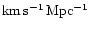 $\rm km\,s^{-1}\,Mpc^{-1}$