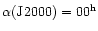 $\alpha({\rm J}2000)=00^{\rm h}$