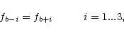 \begin{displaymath}f_{b-i} = f_{b+i} \hspace{10mm}i=1...3,
\end{displaymath}