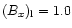 $(B_x)_{\rm l}=1.0$