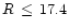 $R\,\le\,17.4$