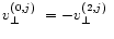 $\mbox{$v_\perp^{({0},{j})}$ }=-\mbox{$v_\perp^{({2},{j})}$ }$