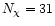 $N_\chi=31$