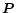 ${\vec P}$