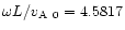 $\omega L/\mbox{$v_{\rm A}$ }_0=4.5817$
