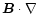 ${\vec B}\cdot\nabla$