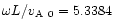 $\omega L/\mbox{$v_{\rm A}$ }_0=5.3384$