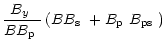$\displaystyle \frac{\mbox{$B_{y}$ }}{B\mbox{$B_{\rm p}$ }}\left(B\mbox{$B_{\rm s}$ }+\mbox{$B_{\rm p}$ }\mbox{$B_{\rm ps}$ }\right)$