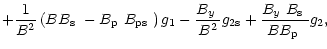 $\displaystyle +\frac{1}{B^2}\left(B\mbox{$B_{\rm s}$ }-\mbox{$B_{\rm p}$ }\mbox...
..._{\rm 2s}
+\frac{\mbox{$B_{y}$ }\mbox{$B_{\rm s}$ }}{B\mbox{$B_{\rm p}$ }} g_2,$