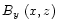 $\mbox{$B_{y}$ }(x,z)$