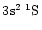 $3\element[2]{s}\;\element[][1]{S}$