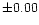 $\pm0.00$