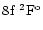 $8\element[]{f}\;\element[\rm o][2]{F}$