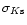 $\sigma_{K{\rm s}}$