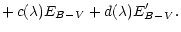 $\displaystyle + \, c(\lambda) E_{B-V}
+ d(\lambda) E'_{B-V}.$