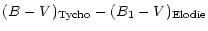 $\displaystyle (B-V)_{\rm Tycho} - (B_1-V)_{\rm Elodie}$