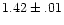 $1.42\pm.01$